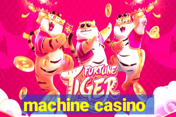 machine casino