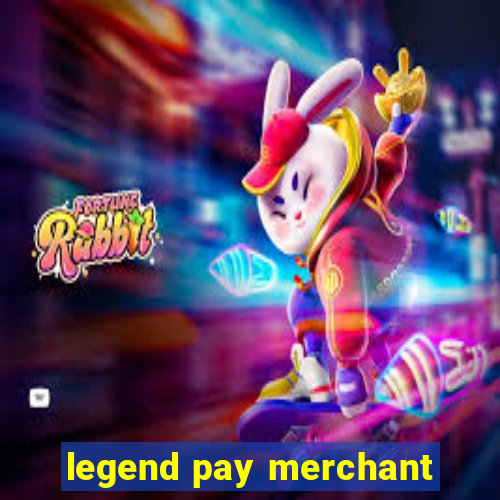 legend pay merchant