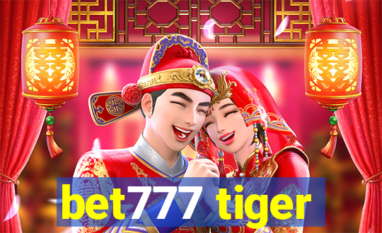 bet777 tiger