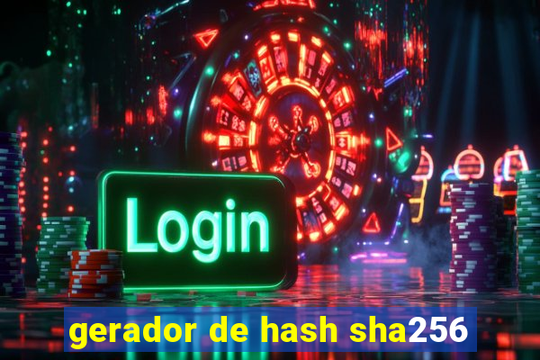 gerador de hash sha256