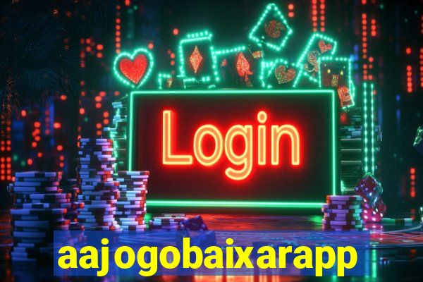 aajogobaixarapp