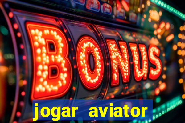 jogar aviator online grátis