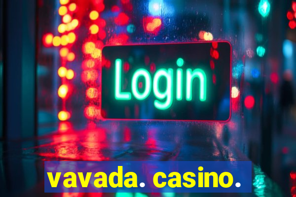 vavada. casino.