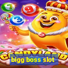 bigg boss slot