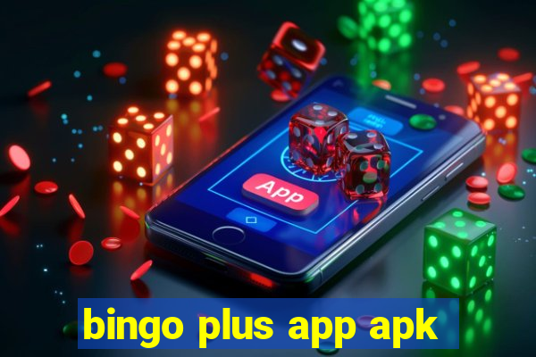 bingo plus app apk