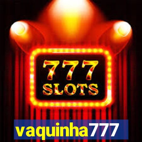 vaquinha777