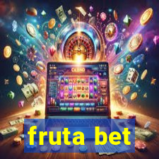 fruta bet