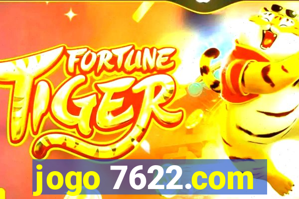 jogo 7622.com