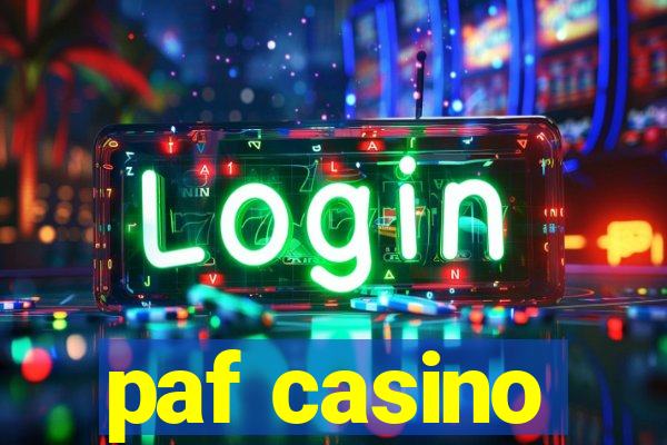 paf casino