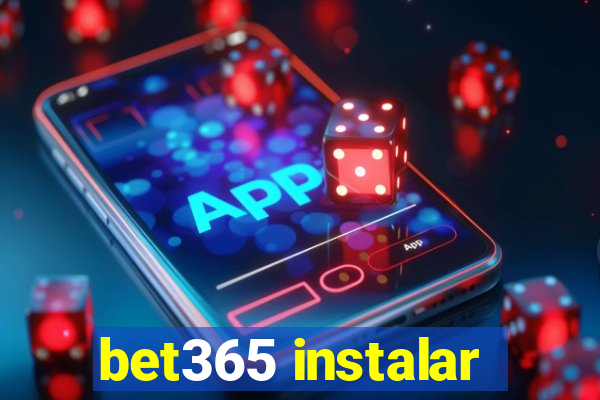 bet365 instalar