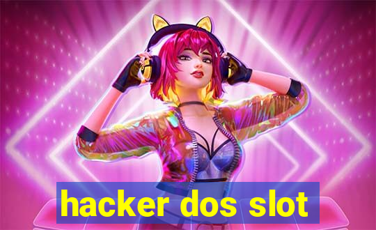 hacker dos slot