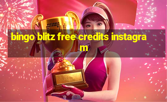 bingo blitz free credits instagram