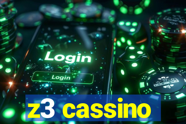 z3 cassino