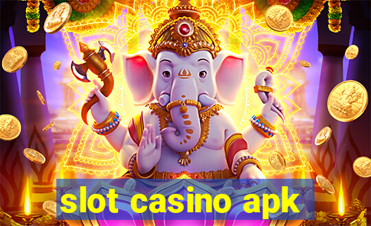 slot casino apk