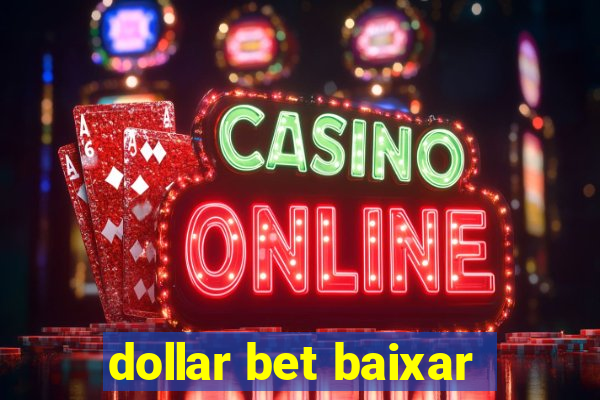 dollar bet baixar