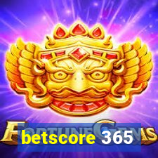 betscore 365