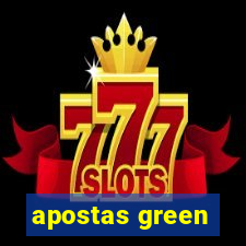 apostas green