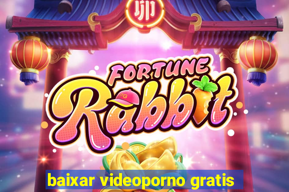 baixar videoporno gratis