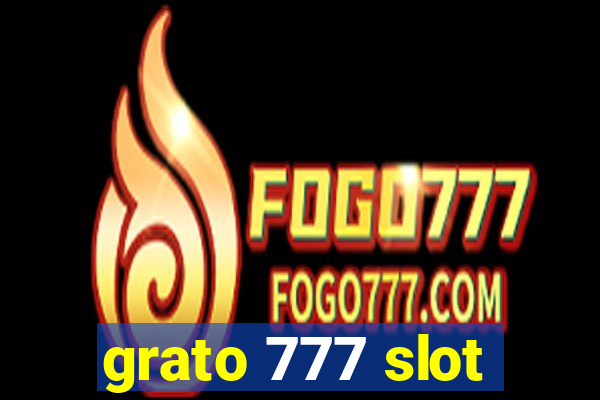 grato 777 slot