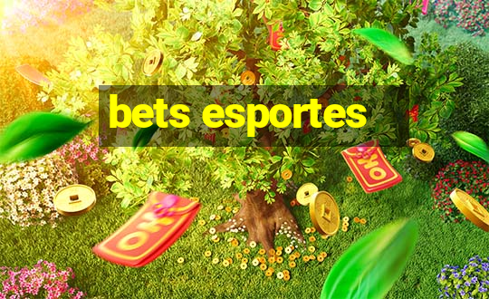 bets esportes