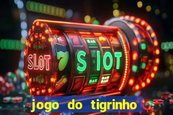 jogo do tigrinho vai de bet