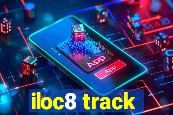 iloc8 track