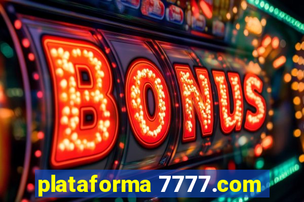 plataforma 7777.com