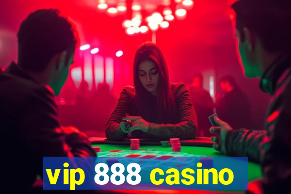 vip 888 casino