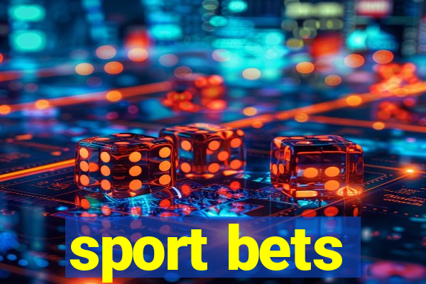 sport bets