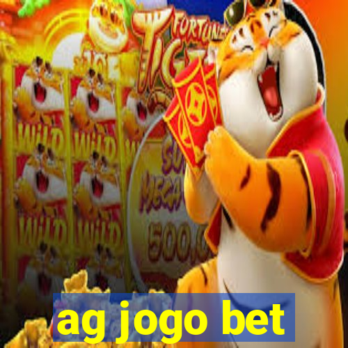 ag jogo bet