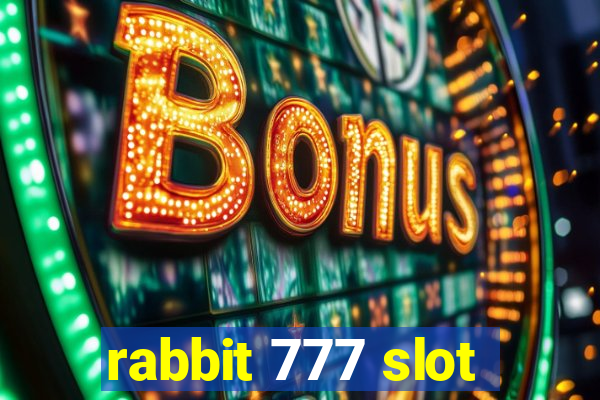 rabbit 777 slot