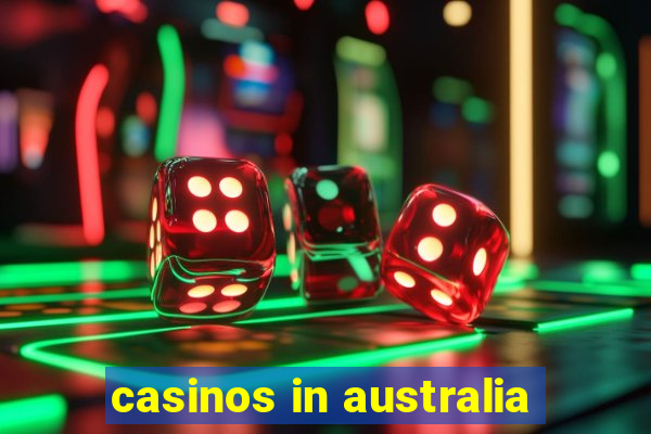 casinos in australia