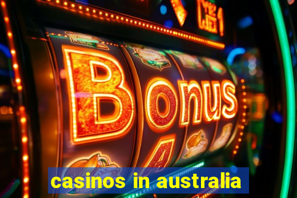 casinos in australia