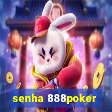 senha 888poker