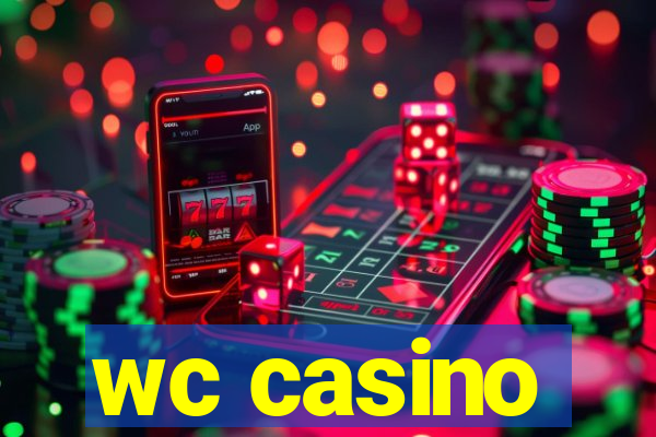 wc casino