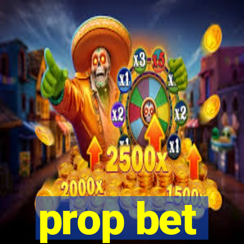 prop bet