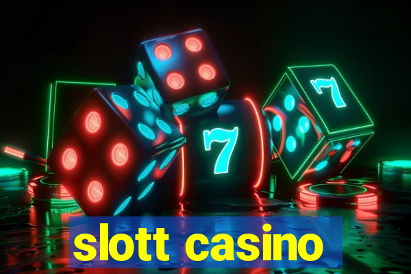 slott casino