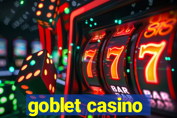 goblet casino