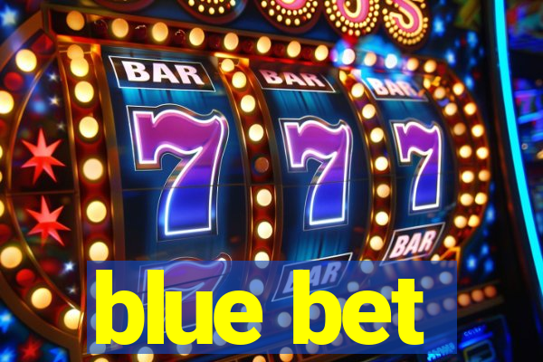 blue bet