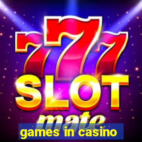 games in casino