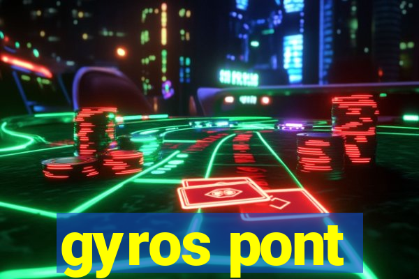 gyros pont