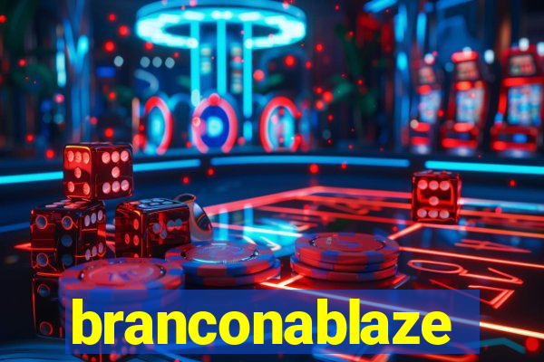 branconablaze