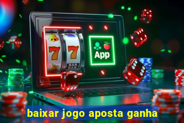 baixar jogo aposta ganha