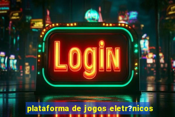 plataforma de jogos eletr?nicos