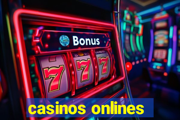 casinos onlines