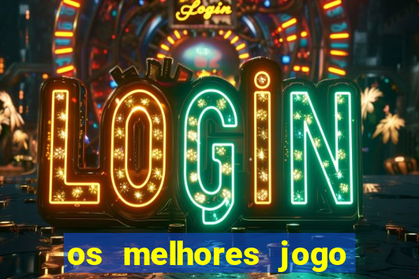 os melhores jogo para ganhar dinheiro