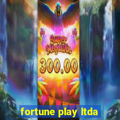 fortune play ltda