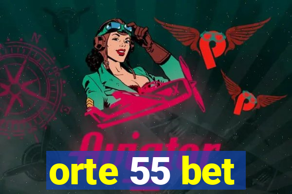 orte 55 bet