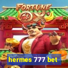 hermes 777 bet