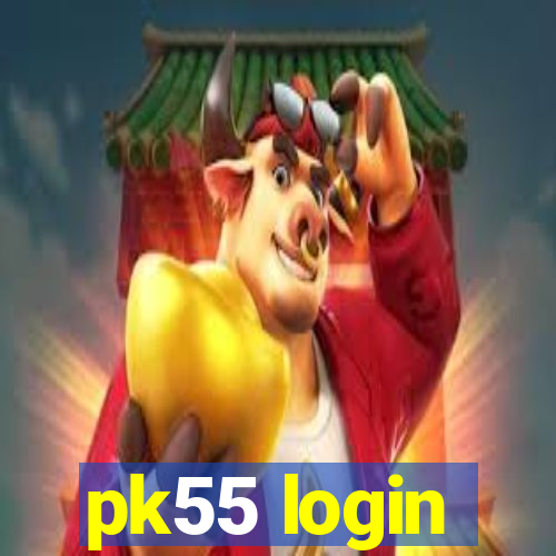 pk55 login